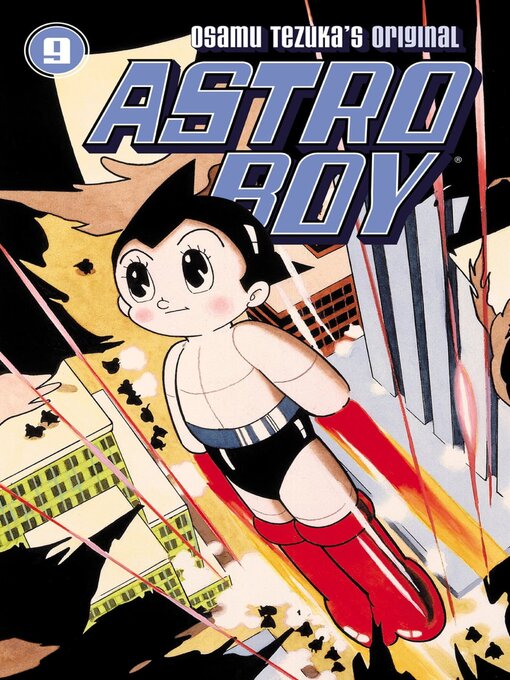 Title details for Astro Boy (2002), Volume 9 by Osamu Tezuka - Available